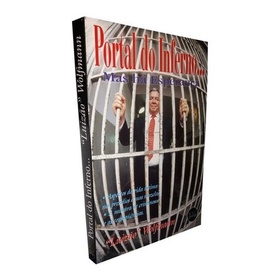 Portal do Inferno... Mas Há Esperança - Livro sobre a realidade do sistema penitenciário brasileiro (Novo, Lacrado)
