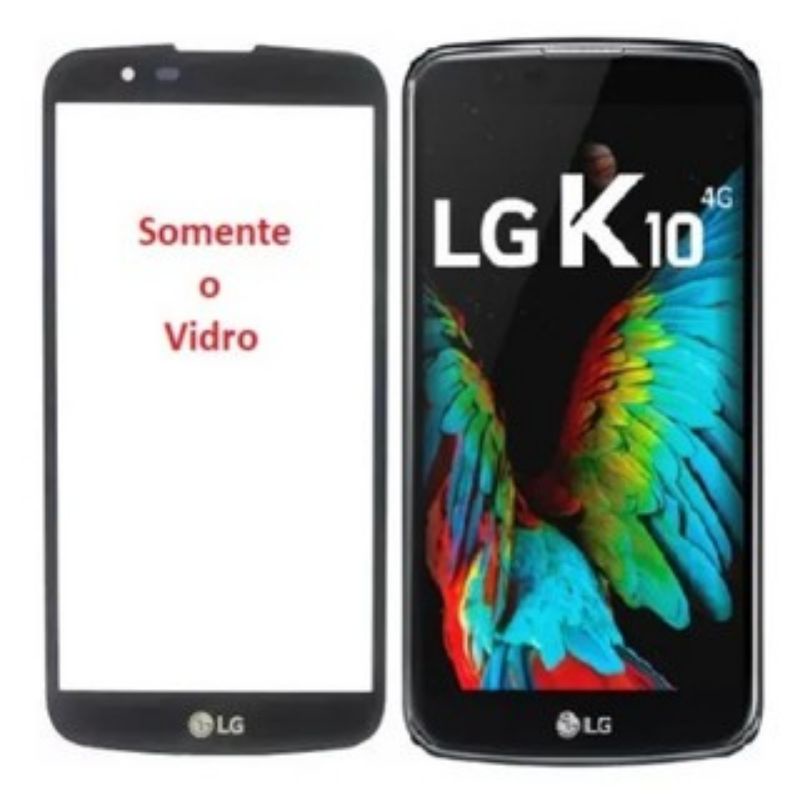Tela De Vidro LG K10 2016 K430 - Pronta Entrega Custo-Beneficio -- Produto Pronta Entrega