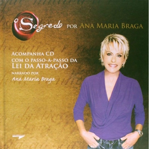 Livro: O Segredo por Ana Maria Braga + CD Passo-a-passo Lei da Atração (Novo, Lacrado)