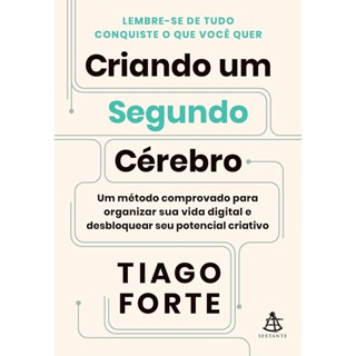 CRIANDO UM SEGUNDO CEREBRO - SEXTANTE