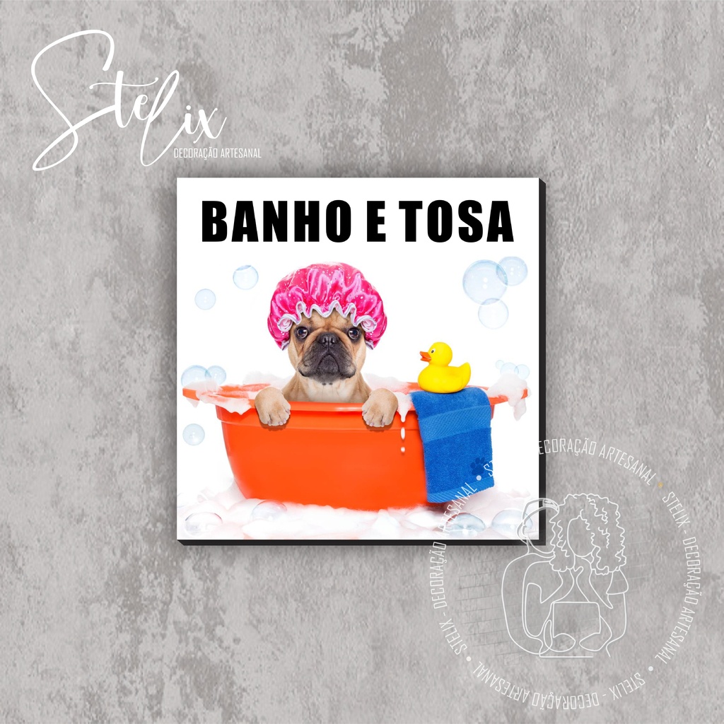 Quadro Banho e Tosa Para Pet Shop e Veterinária
