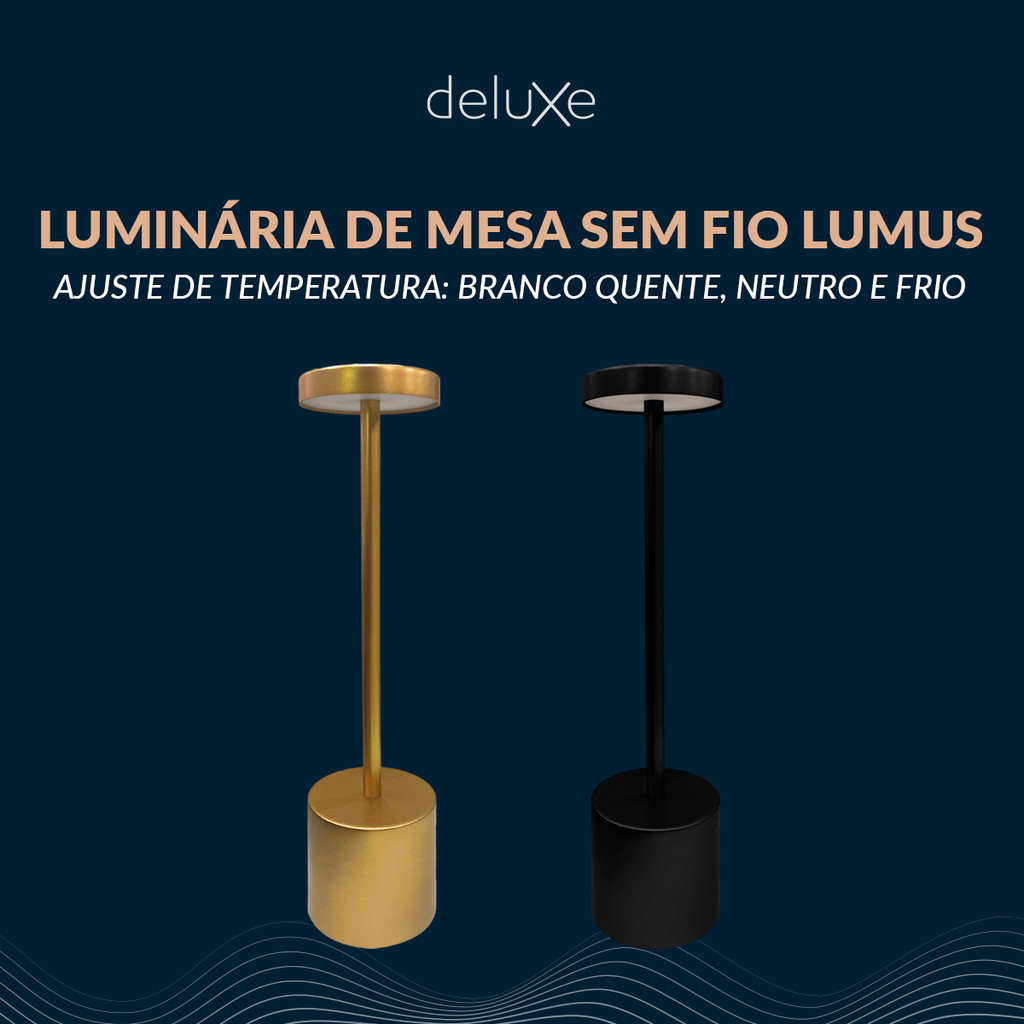 Luminária de Mesa Led Sem Fio Lumus 4w 2700K/6500K Até 10 de Duração 110v/220v Bivolt Cod: 585705802-123 Deluxe By Avant em Oferta na Shopee