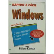 Rápido e Fácil - Windows 3. 1 autor Shelley Ohara