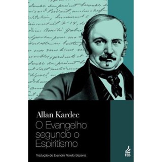 O Evangelho Segundo O Espiritismo