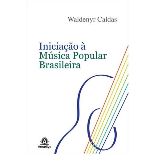 A Iniciação à Música Popular Brasileira