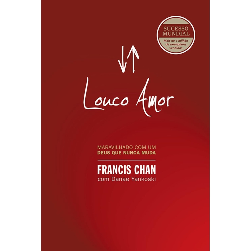 Louco Amor | Francis Chan