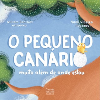 Livro Literatura infantil O pequeno canário