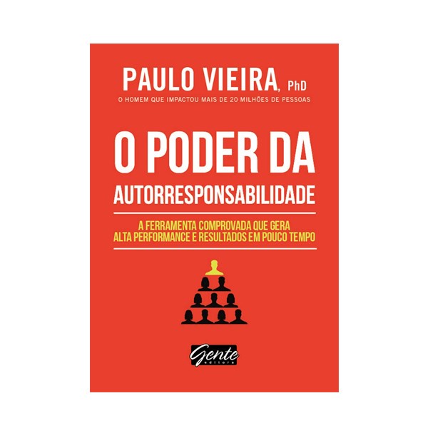 O Poder da Autorresponsabilidade | Ed , Bolso | Paulo Vieira