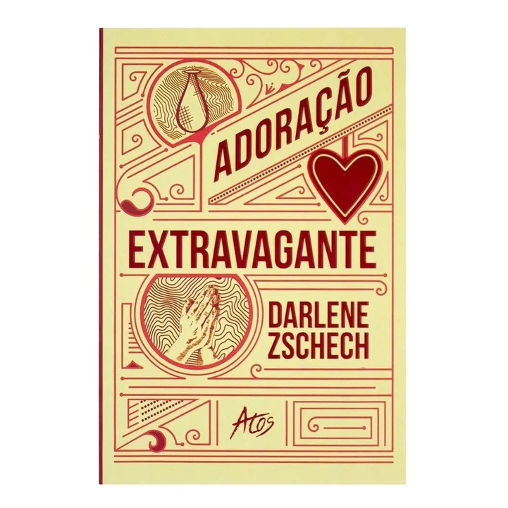 Adoração Extravagante | Darlene Zschech