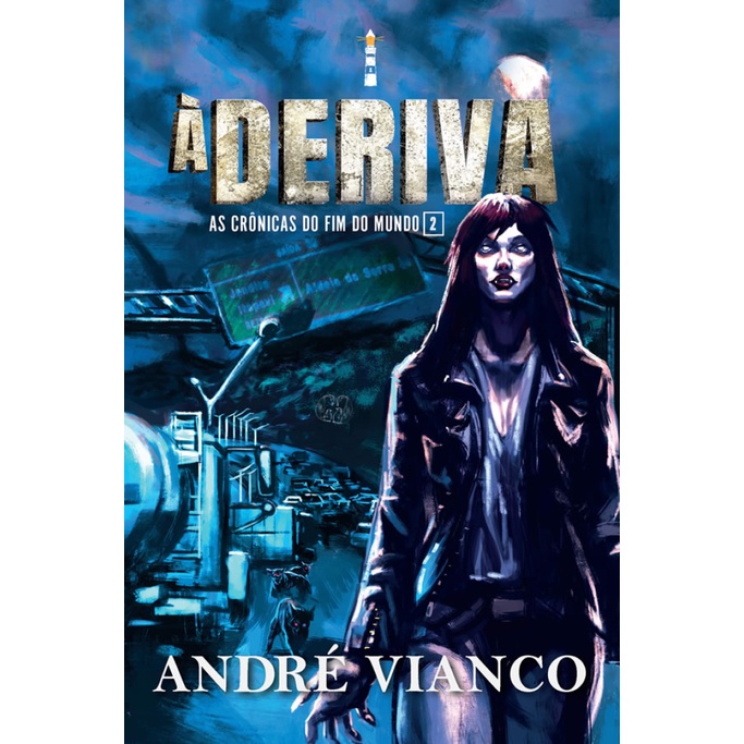À DERIVA   AS CRÔNICAS DO FIM DO MUNDO 2 (SAGA O VAMPIRO REI   PREQUEL 2) em Oferta na Shopee