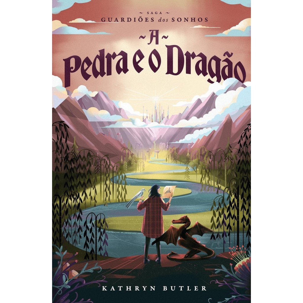 A Pedra e o Dragão | Saga Guardiões dos Sonhos Vol 1 - Books & Magazines