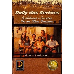 Livro Rally dos Sertões: Bastidores e Emoções Por Um Olhar Feminino - Viagens e Turismo (Novo, Lacrado)