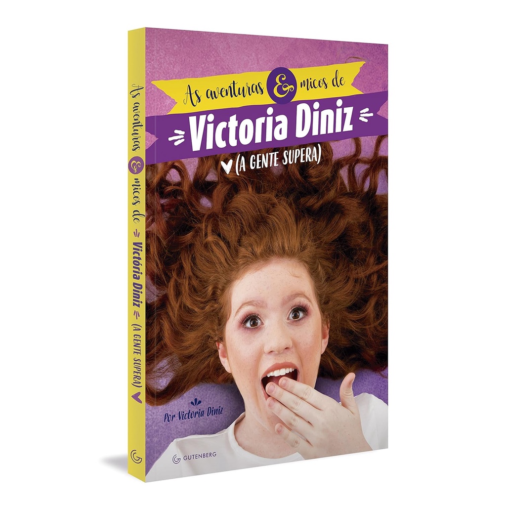 As aventuras e micos de Victória Diniz (a gente supera)