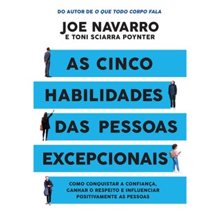 CINCO HABILIDADES DAS PESSOAS EXCEPCIONAIS, AS - SEXTANTE