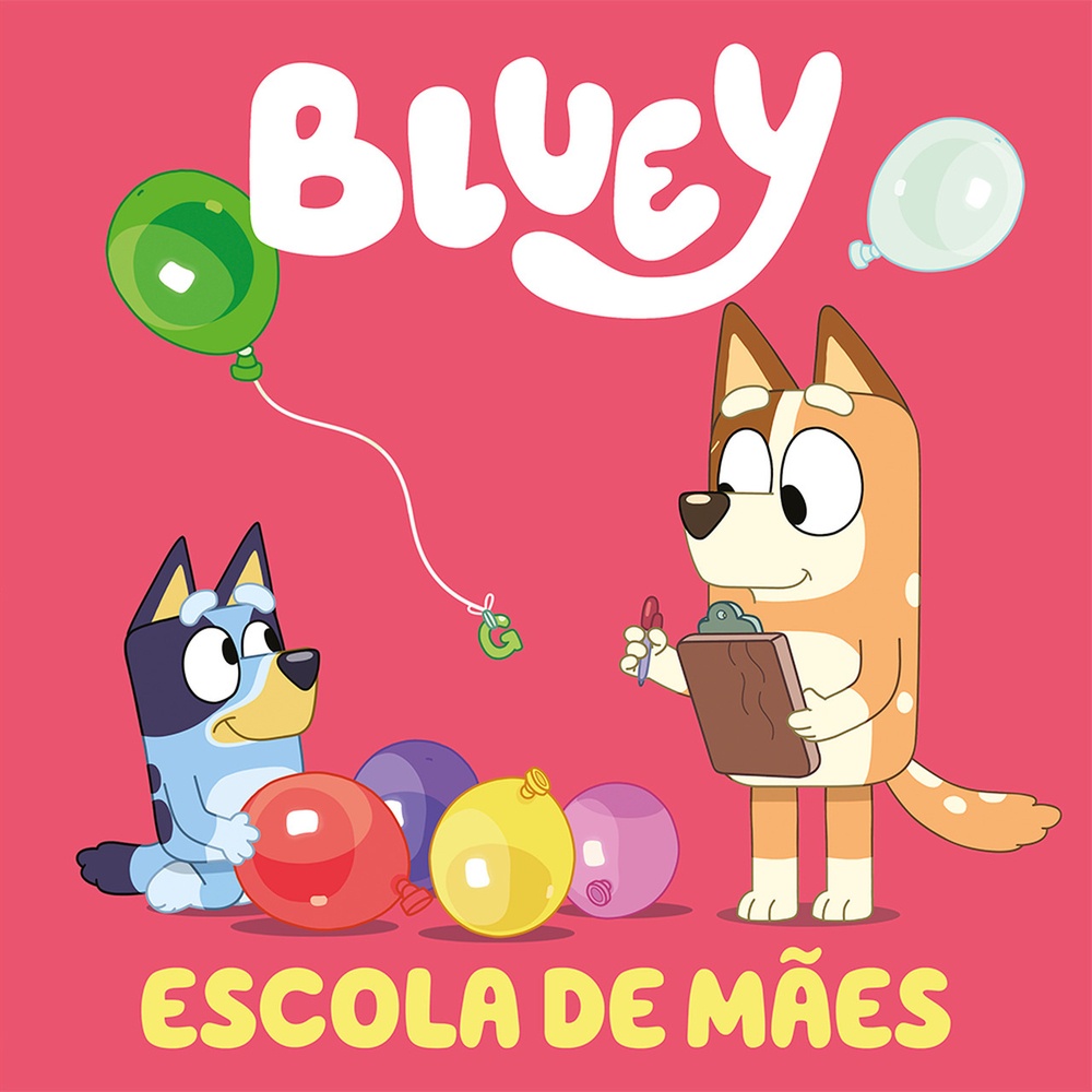 Bluey Escola de Livro Bluey Escola de Mãe