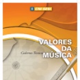 Valores da Música - Cadernos Técnicos autor Cni / Sesi