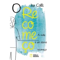 O RECOMEÇO