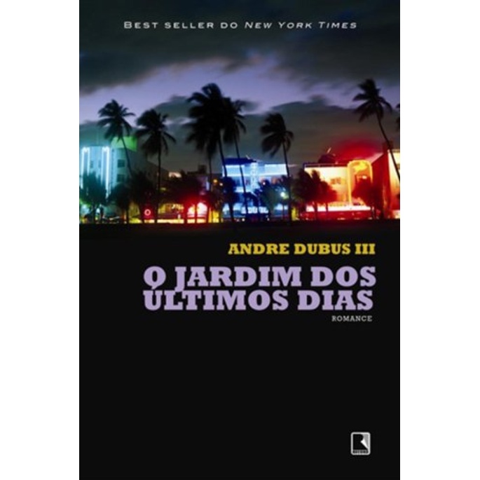 O jardim dos últimos dias