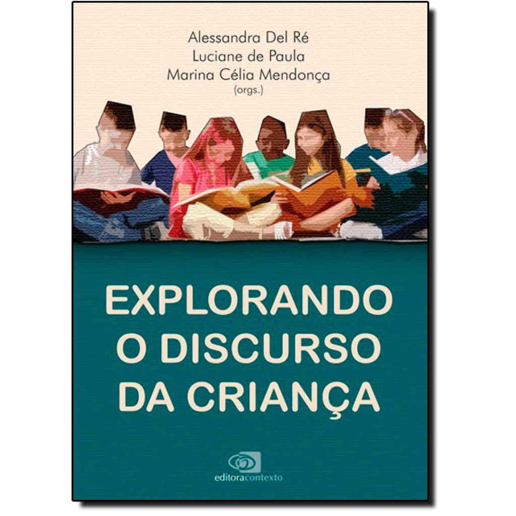 Explorando o discurso da criança
