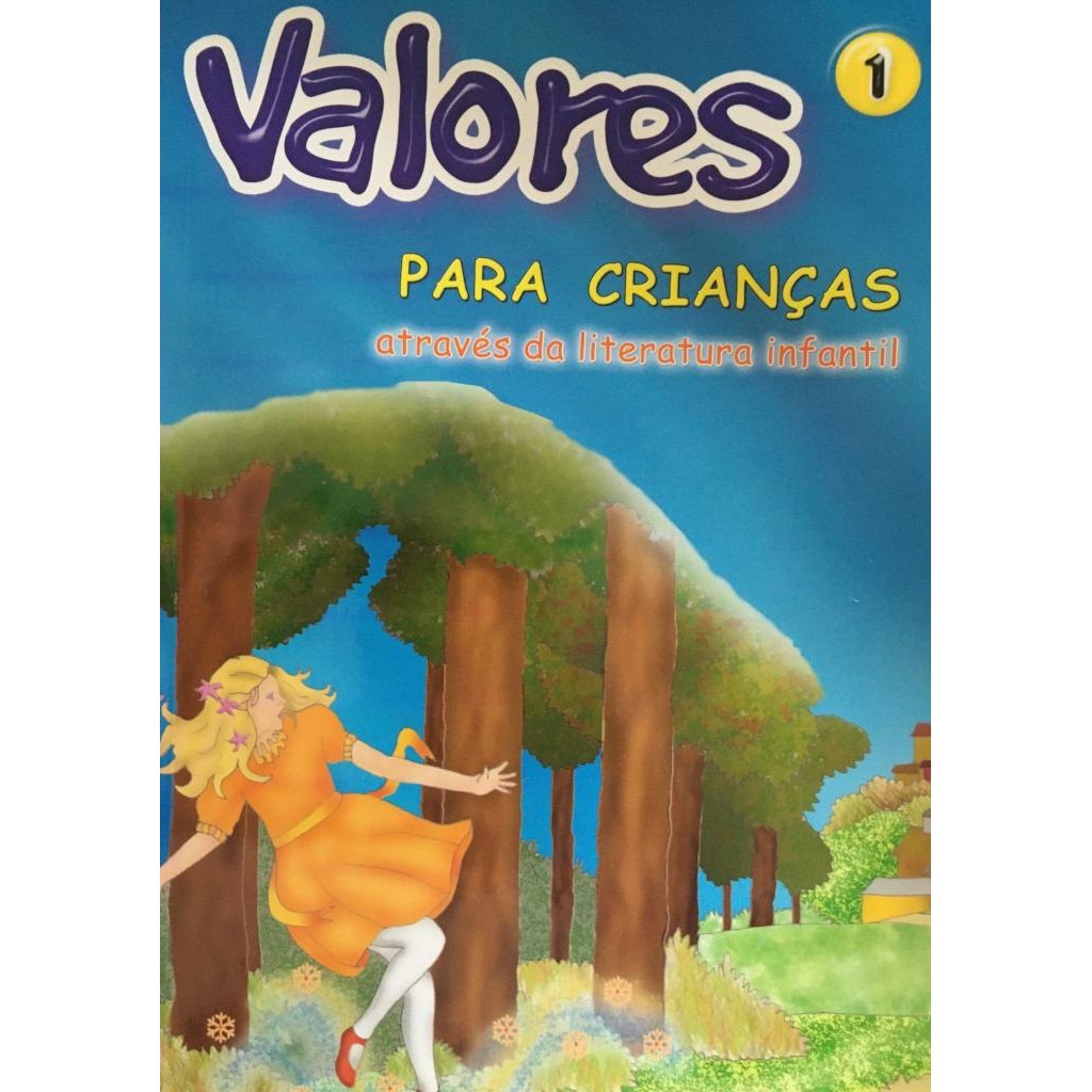 Livro: Valores Para Crianças - Através da Literatura Infantil (Novo, Lacrado)
