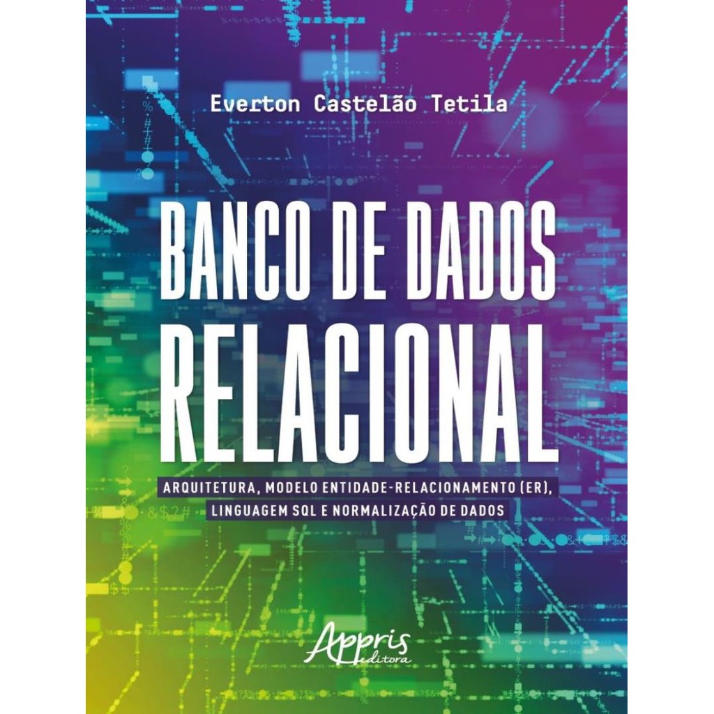 Livro - Banco De Dados Relacional - Arquitetura, Modelo Entidade-R