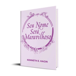 Seu Nome Será Maravilhoso | Kenneth E. Hagin em Oferta na Shopee