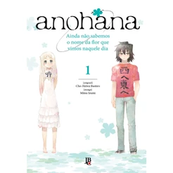 Anohana - Vol. 1 - Grupo Editorial JBC