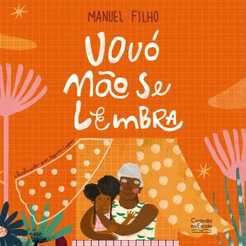 Livro Literatura infantil Vovó não se lembra