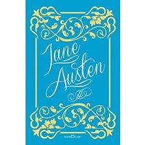 MANSFIELD PARK / EMMA / A ABADIA DE NORTHANGER - EDIÇÃO DE LUXO autor JANE AUSTEN