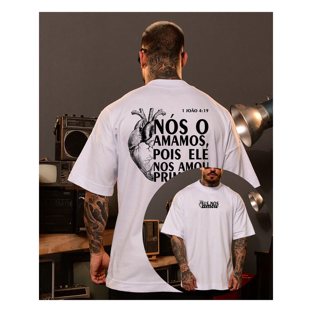 Camiseta Jesus Básica Algodão Ele Nos Amou Evangélica Fé