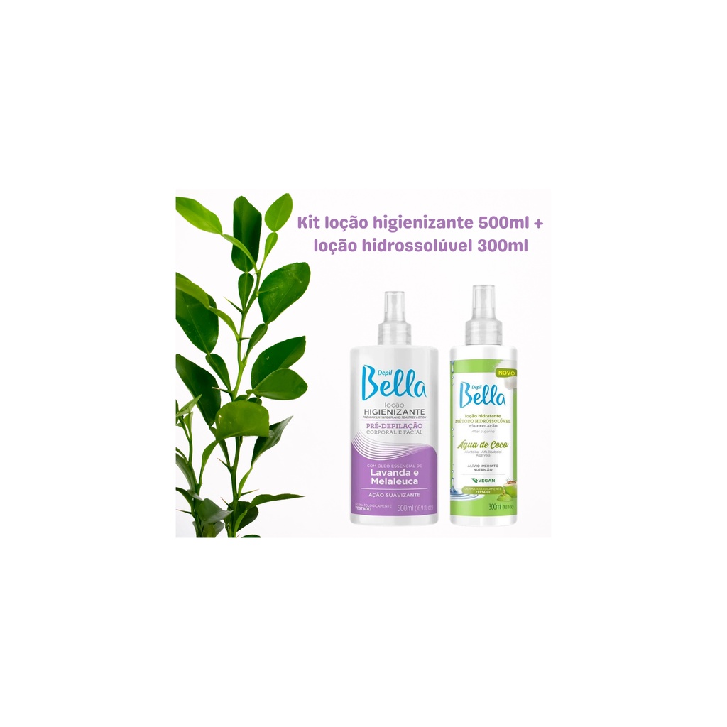Kit Depil Bella Loção Higienizante 500ml + Loção Hidrossolúvel 300ml