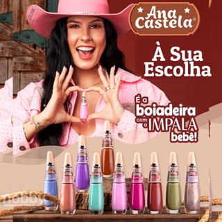 Esmaltes Ana Castela Boiadeira Impala 8ml À Sua Escolha Novidade