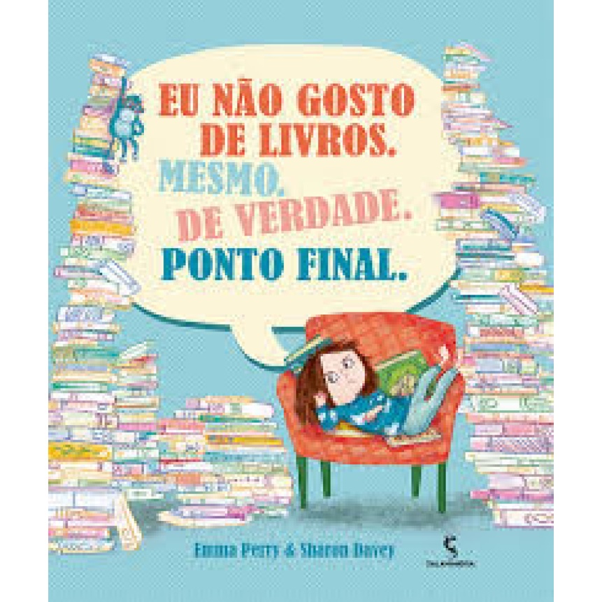 EU NAO GOSTO DE LIVROS MESMO DE VERD