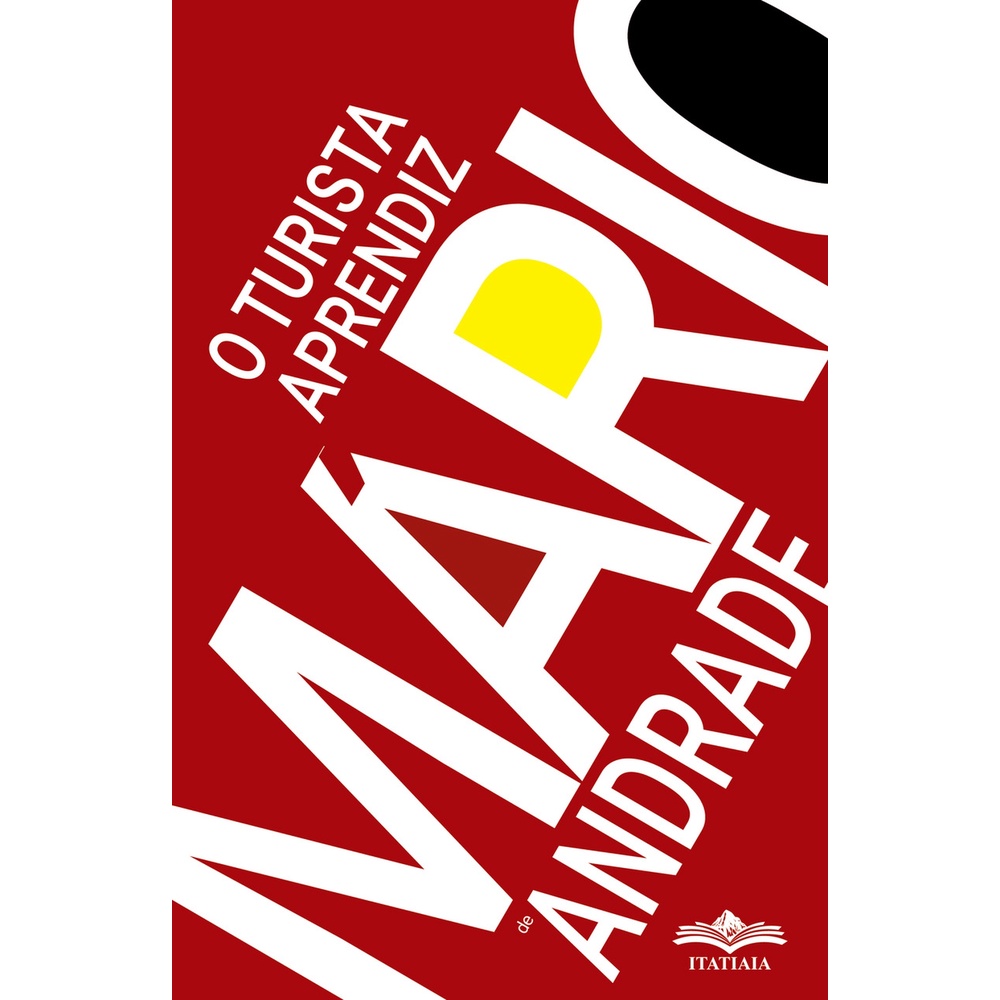 O Turista Aprendiz - Mário de Andrade