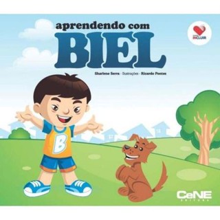 Coleção Incluir - Aprendendo com Biel