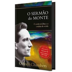 O Sermão do Monte | Oswald Chambers | Capa Dura