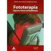 Fototerapia Aspectos Clínicos da Reabilitação de Prof. Dr. Marcus Vinicius de Mello Pinto