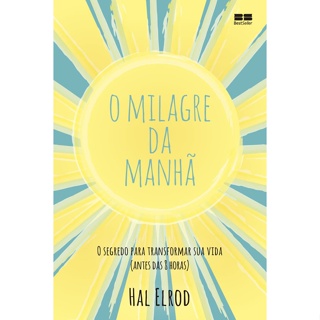 O MILAGRE DA MANHÃ O SEGREDO PARA TRANSFORMAR SUA VIDA (ANTES DAS 8 HORAS) em Oferta na Shopee