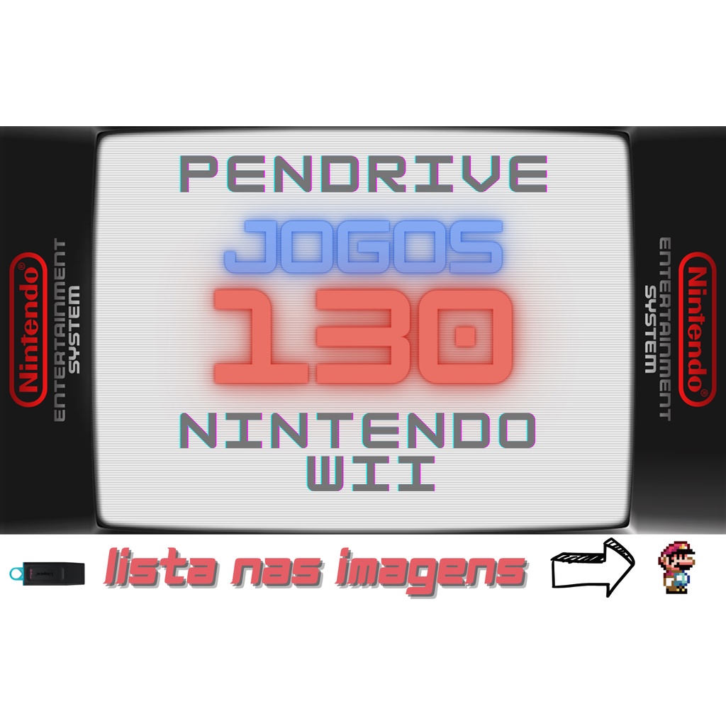 Jogos Nintendo Wii - Pdrive 130 Jogos