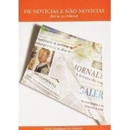 DE NOTICIAS E NAO NOTICIAS FAZ-SE A CRONICA autor ANDRADE, CARLOS DRUMMOND DE