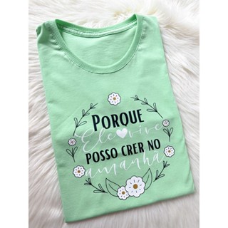 Tshirt 100% Algodão Porque Ele Vive Verde