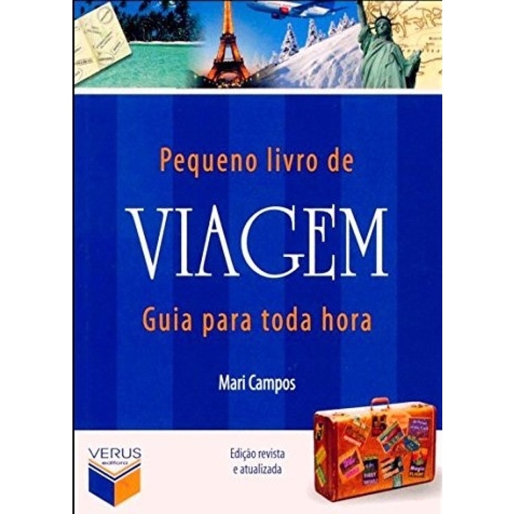 PEQUENO LIVRO DE VIAGEM GUIA PARA TODA HORA GUIA PARA TODA HORA