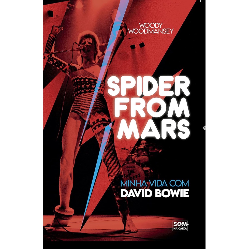 Spider From Mars: Minha vida com David Bowie (Livro Comum)