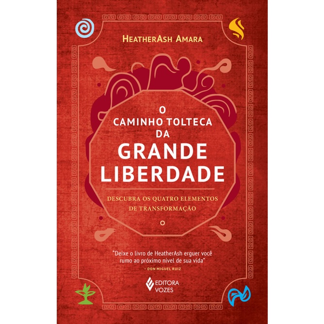 O CAMINHO TOLTECA DA GRANDE LIBERDADE DESCUBRA OS QUATRO ELEMENTOS DE TRANSFORMAÇÃO em Oferta na Shopee