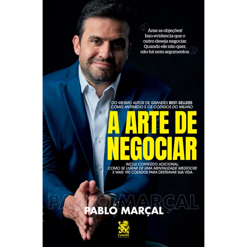 Livro A Arte de Negociar - Pablo Marcal - Editora Camelot