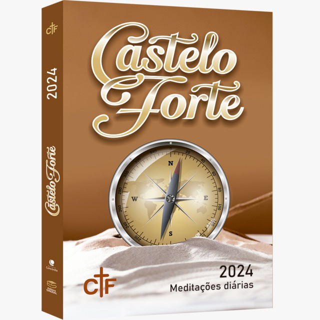 Castelo forte 2024 | Meditações Diárias