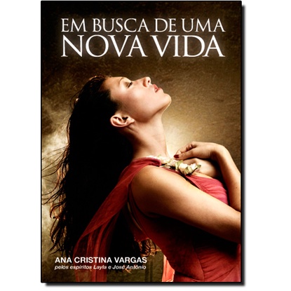 Livro - Em Busca De Uma Nova Vida
