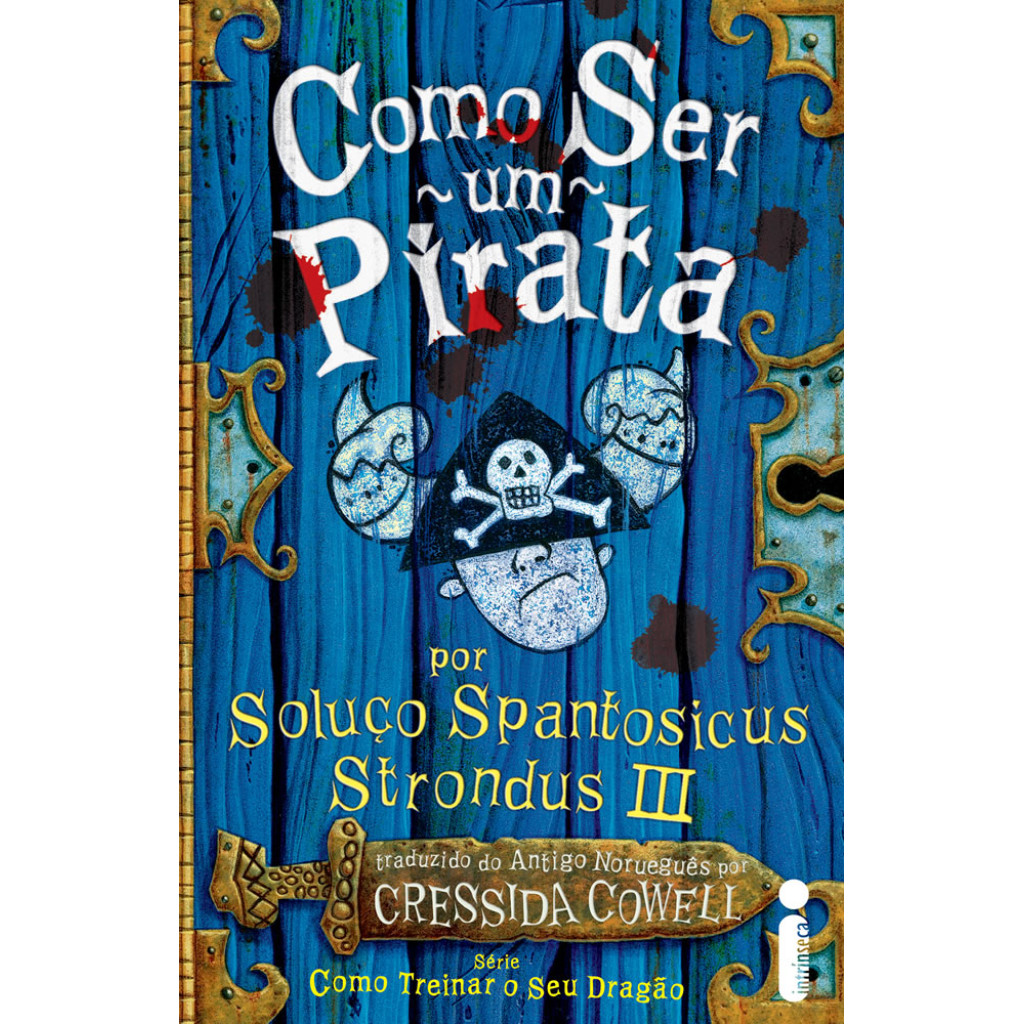 COMO SER UM PIRATA COMO TREINAR O SEU DRAGÃO VOLUME 2