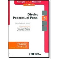 Direito processual penal - coleção OAB nacional 1ª fase - nr 5 autor Oliveira, Flávio Cardoso de