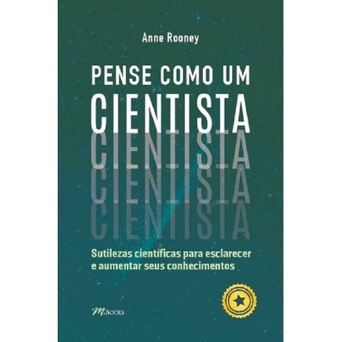 Livro Pense Como Um Cientista de Anne Rooney 7163755
